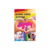 Taylor & francis ltd Global LGBTQ Activism (häftad, eng)