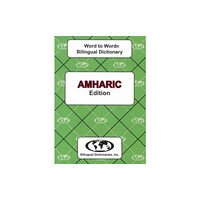 Bilingual Dictionaries, Incorporated English-Amharic & Amharic-English Word-to-Word Dictionary (häftad, eng)