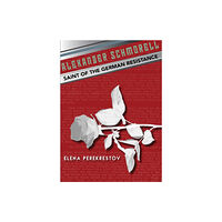 Holy Trinity Publications Alexander Schmorell: Saint of the German Resistance (häftad, eng)