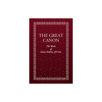 Holy Trinity Publications Great Canon: The Work of Saint Andrew of Crete (häftad, eng)