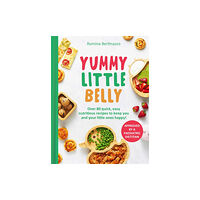 HarperCollins Publishers Yummy Little Belly (inbunden, eng)