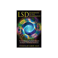 Inner Traditions Bear and Company LSD: Doorway to the Numinous (häftad, eng)