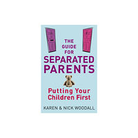 Little, Brown Book Group The Guide For Separated Parents (häftad, eng)