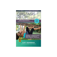 Uphill Books Diastasis Recti (häftad, eng)