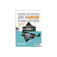 Hachette Learning Some Schools Are Harder Than Others (häftad, eng)