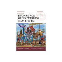 Bloomsbury Publishing PLC Bronze Age Greek Warrior 1600–1100 BC (häftad, eng)