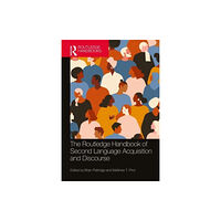 Taylor & francis ltd The Routledge Handbook of Second Language Acquisition and Discourse (inbunden, eng)