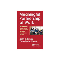 Taylor & francis ltd Meaningful Partnership at Work (häftad, eng)