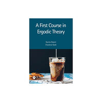 Taylor & francis ltd A First Course in Ergodic Theory (häftad, eng)