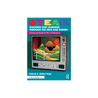Taylor & francis ltd STEAM Teaching and Learning Through the Arts and Design (häftad, eng)