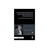Taylor & francis ltd Psychopathology and personality dimensions (häftad, eng)