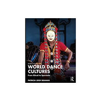 Taylor & francis ltd World Dance Cultures (häftad, eng)