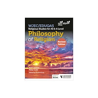 Hachette Learning WJEC/Eduqas Religious Studies for A Level & AS - Philosophy of Religion Revised (häftad, eng)