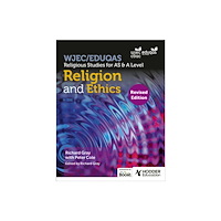 Hachette Learning WJEC/Eduqas Religious Studies for A Level & AS - Religion and Ethics Revised (häftad, eng)