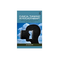 Taylor & francis ltd Clinical Thinking in Psychotherapy (häftad, eng)