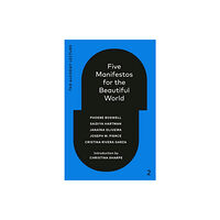 Random House Canada Five Manifestos for the Beautiful World (inbunden, eng)