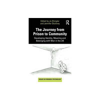 Taylor & francis ltd The Journey from Prison to Community (häftad, eng)