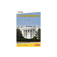 Teacher Created Materials, Inc Los presidentes (häftad, spa)