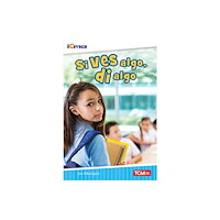 Teacher Created Materials, Inc Si ves algo, di algo (häftad, spa)