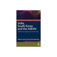 Taylor & francis ltd India, South Korea and the ASEAN (häftad, eng)