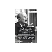 Taylor & francis ltd Explorations in Christian Theology and Ethics (häftad, eng)