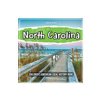 Bold Kids North Carolina (häftad, eng)