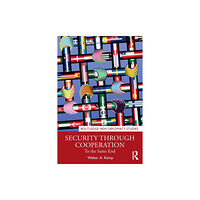 Taylor & francis ltd Security through Cooperation (häftad, eng)