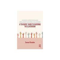 Taylor & francis ltd Gender Expression and Inclusivity in Early Childhood (häftad, eng)