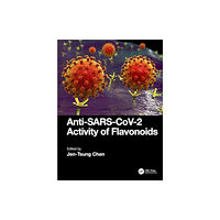 Taylor & francis ltd Anti-SARS-CoV-2 Activity of Flavonoids (inbunden, eng)
