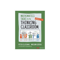 Sage publications inc Mathematics Tasks for the Thinking Classroom, Grades K-5 (häftad, eng)