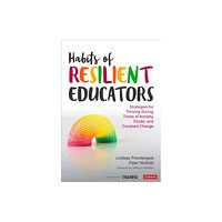 Sage publications inc Habits of Resilient Educators (häftad, eng)