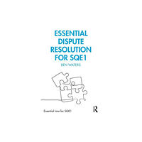 Taylor & francis ltd Essential Dispute Resolution for SQE1 (häftad, eng)