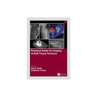 Taylor & francis ltd Practical Guide for Imaging of Soft Tissue Tumours (häftad, eng)