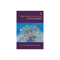 Taylor & francis ltd The Routledge Companion to Art and Disability (häftad, eng)