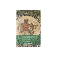 Cambridge University Press The Cambridge Companion to Ancient Greek and Roman Science (häftad, eng)
