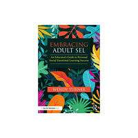 Taylor & francis ltd Embracing Adult SEL (häftad, eng)