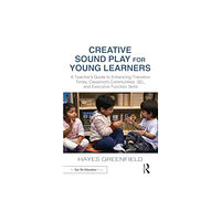 Taylor & francis ltd Creative Sound Play for Young Learners (häftad, eng)