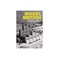 Taylor & francis ltd Model Britain (häftad, eng)