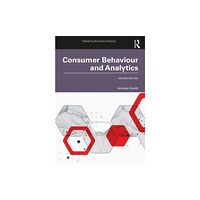 Taylor & francis ltd Consumer Behaviour and Analytics (häftad, eng)