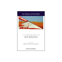 John Wiley And Sons Ltd A Companion to Los Angeles (häftad, eng)