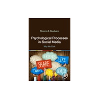 Elsevier Science Publishing Co Inc Psychological Processes in Social Media (häftad, eng)