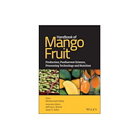 John Wiley And Sons Ltd Handbook of Mango Fruit (inbunden, eng)