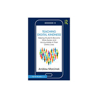 Taylor & francis ltd Teaching Digital Kindness (häftad, eng)