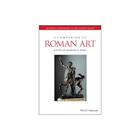 John Wiley And Sons Ltd A Companion to Roman Art (häftad, eng)