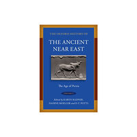 Oxford University Press Inc The Oxford History of the Ancient Near East (inbunden, eng)
