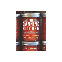 Penguin Books Canada Ltd The Canning Kitchen (häftad, eng)