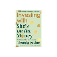 Penguin Random House Australia Investing with She’s on the Money (häftad, eng)