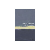 Oxford University Press The Ghetto (häftad, eng)