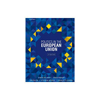 Oxford University Press Politics in the European Union (häftad, eng)