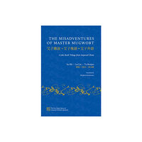 Oxford University Press Inc The Misadventures of Master Mugwort (inbunden, eng)